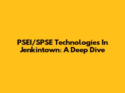PSEI/SPSE Technologies In Jenkintown: A Deep Dive